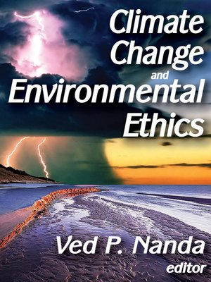 cover image of Climate Change and Environmental Ethics